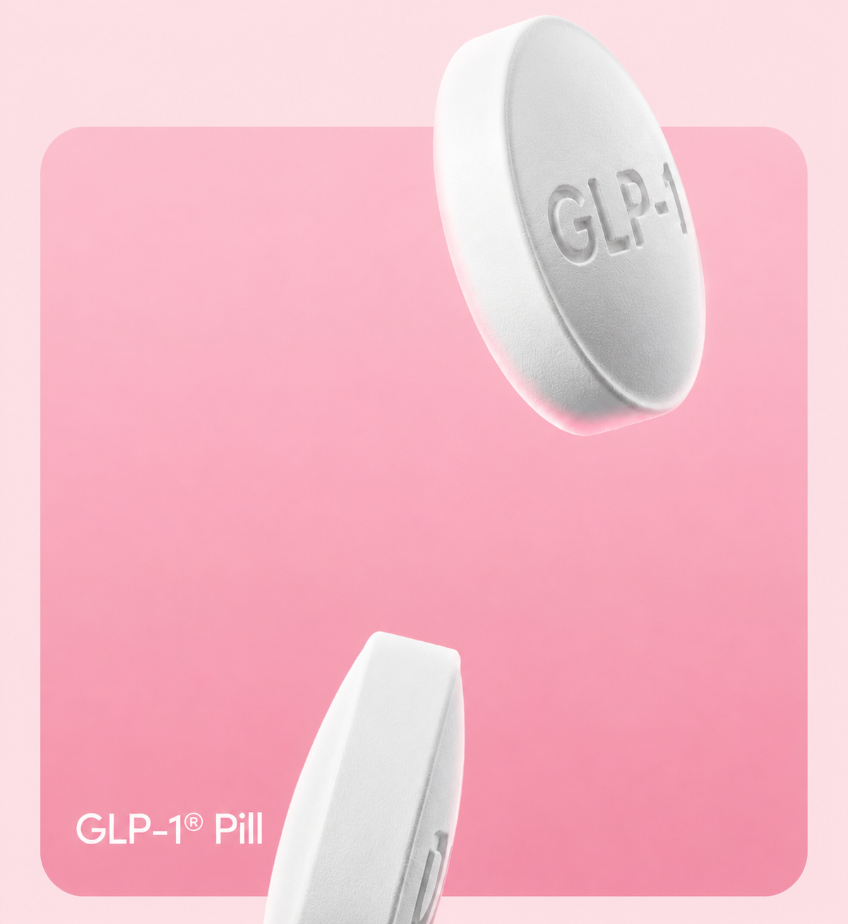 GLP-1 pill